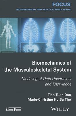 Biomechanics of the Musculoskeletal System