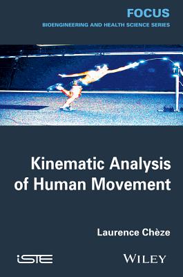 Kinematic Analysis of Human Movement