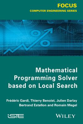 Mathematical Programming Solver Based on Local Search