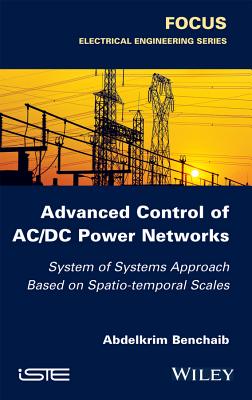 Advanced Control of AC / DC Power Networks