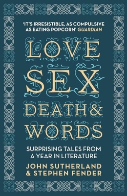 Love, Sex, Death and Words