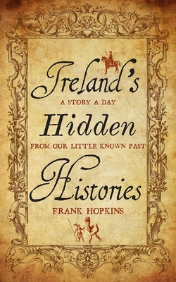 Ireland's Hidden Histories