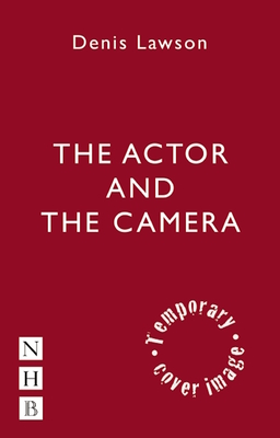 The Actor and the Camera