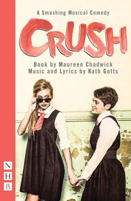 Crush: The Musical