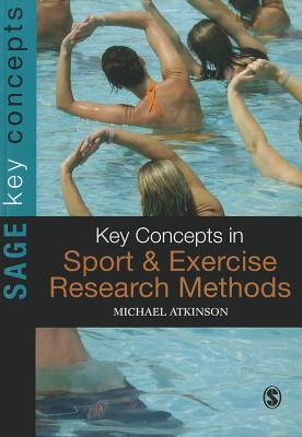 Key Concepts in Sport and Exercise Research Methods