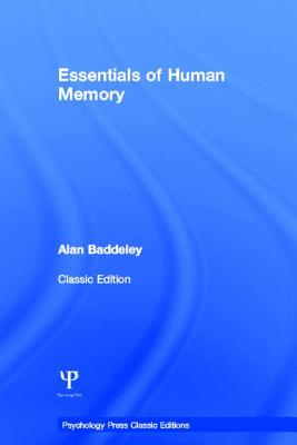 Essentials of Human Memory (Classic Edition)