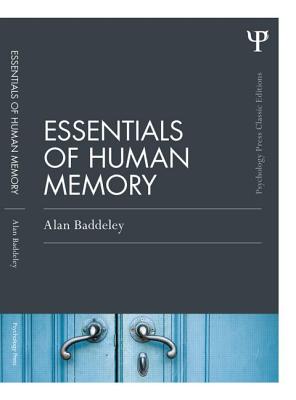 Essentials of Human Memory (Classic Edition)