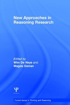 New Approaches in Reasoning Research