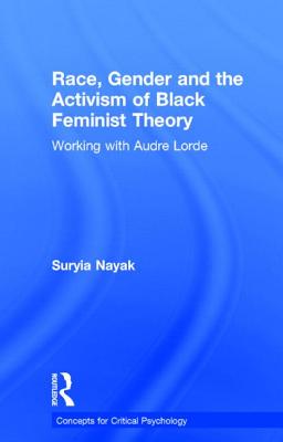 Race, Gender and the Activism of Black Feminist Theory