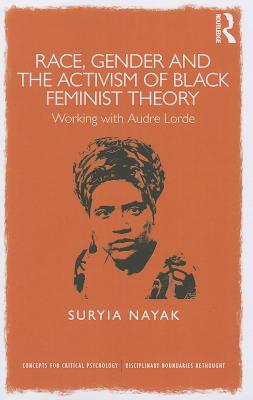 Race, Gender and the Activism of Black Feminist Theory