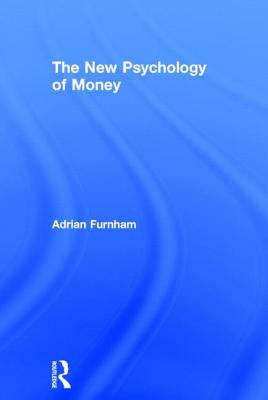 The New Psychology of Money