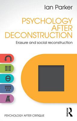 Psychology After Deconstruction