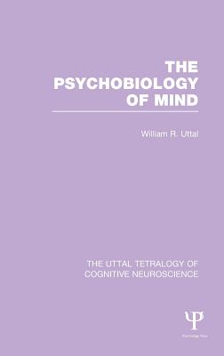 The Psychobiology of Mind