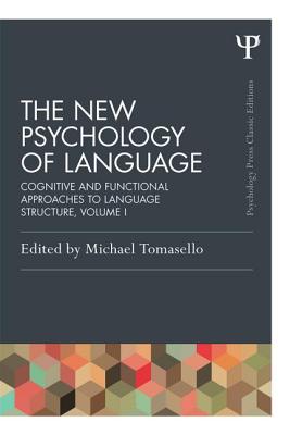 The New Psychology of Language