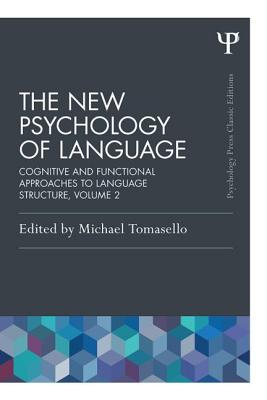 The New Psychology of Language