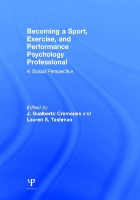 Becoming a Sport, Exercise, and Performance Psychology Professional