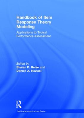 Handbook of Item Response Theory Modeling