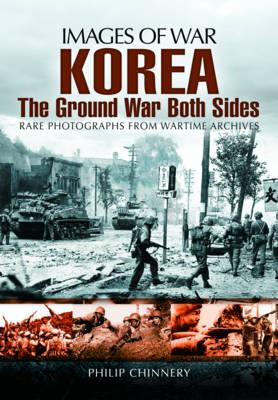 Korea u The Ground War from Both Sides