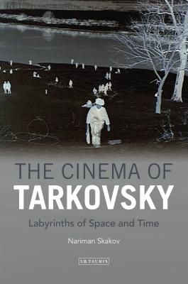 The Cinema of Tarkovsky