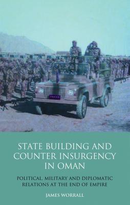 Statebuilding and Counterinsurgency in Oman