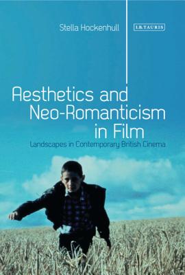 Aesthetics and Neoromanticism in Film