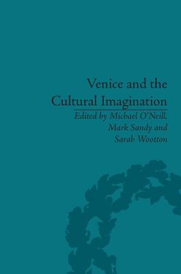 Venice and the Cultural Imagination