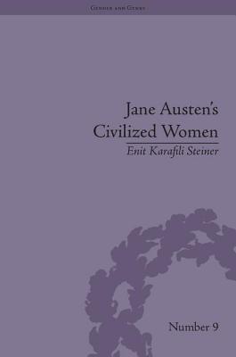 Jane Austen's Civilized Women