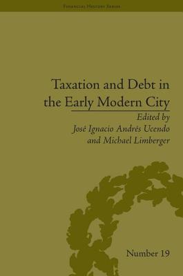 Taxation and Debt in the Early Modern City