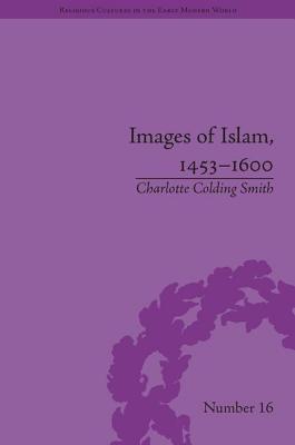 Images of Islam, 1453-1600