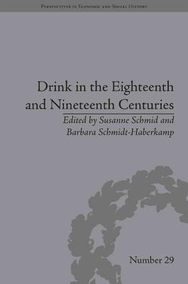 Drink in the Eighteenth and Nineteenth Centuries