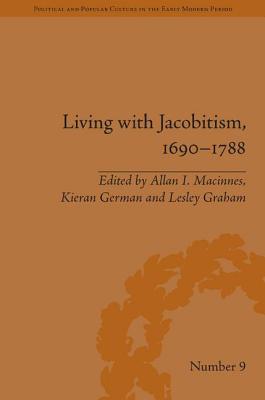 Living with Jacobitism, 1690-1788