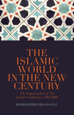 The Islamic World in the New Century