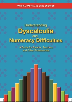 Understanding Dyscalculia and Numeracy Difficulties