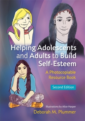 Helping Adolescents and Adults to Build Self-Esteem