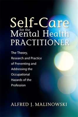 Self-Care for the Mental Health Practitioner