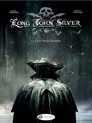 Long John Silver 1 - Lady Vivian Hastings