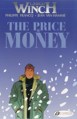 Largo Winch 9 - The Price of Money