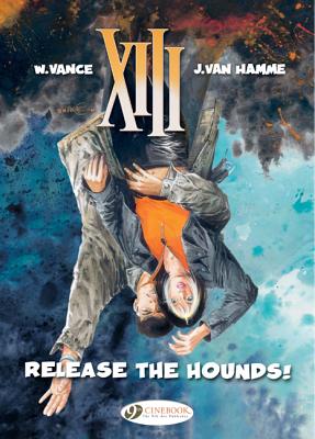 XIII 14 - Release the Hounds!