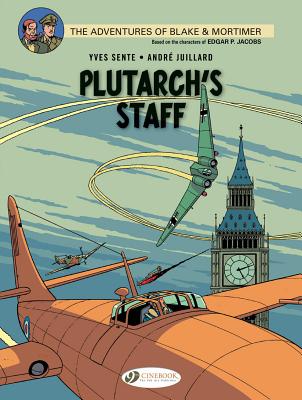 Blake & Mortimer Vol. 21: Plutarch''s Staff