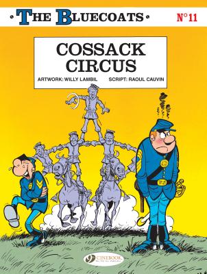 Bluecoats Vol. 11: Cossack Circus