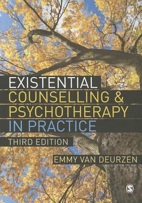 Existential Counselling & Psychotherapy in Practice