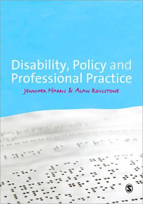 Disability, Policy and Professional Practice