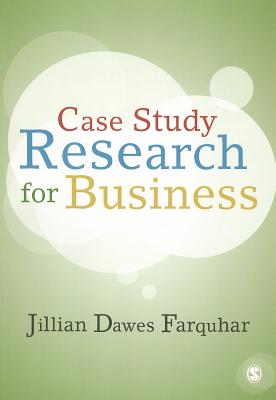 Case Study Research for Business