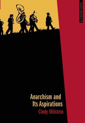 Anarchism And Its Aspirations