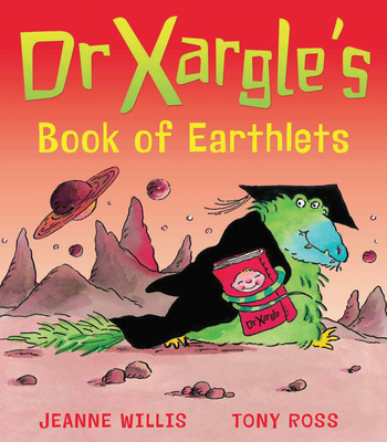 Dr Xargle''s Book of Earthlets