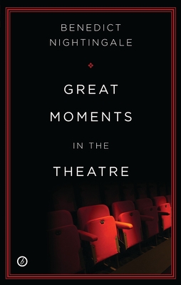 Great Moments in the Theatre