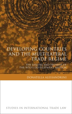 Developing Countries and the Multilateral Trade Regime