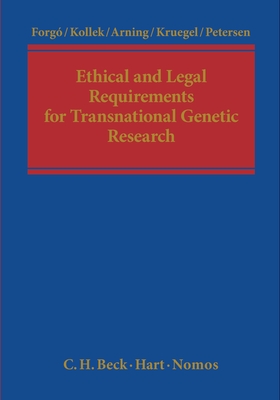 Ethical and Legal Requirements of Transnational Genetic Research