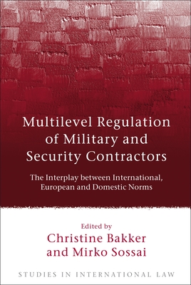 Multilevel Regulation of Military and Security Contractors