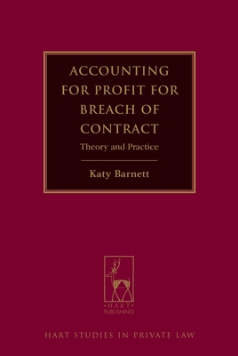 Accounting for Profit for Breach of Contract